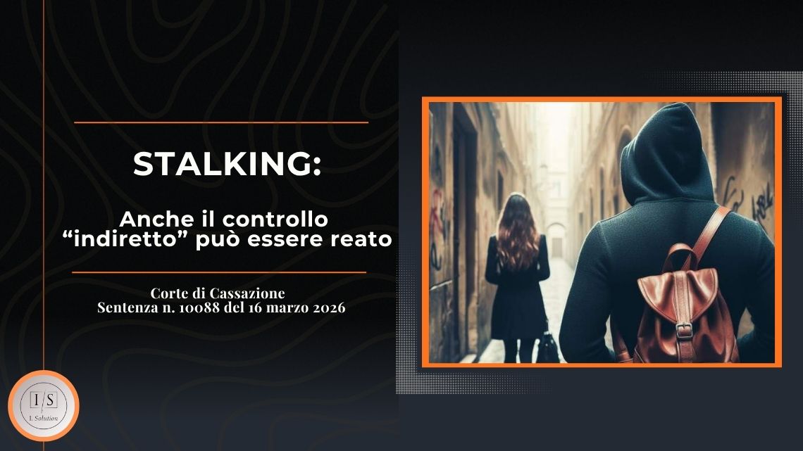 STALKING: Anche il controllo